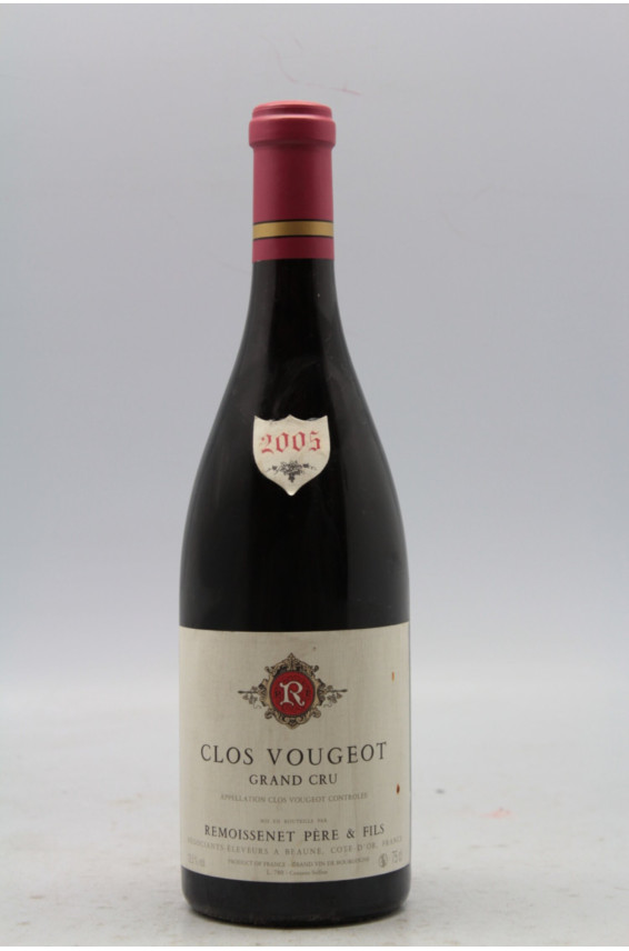 Remoissenet Clos Vougeot 2005